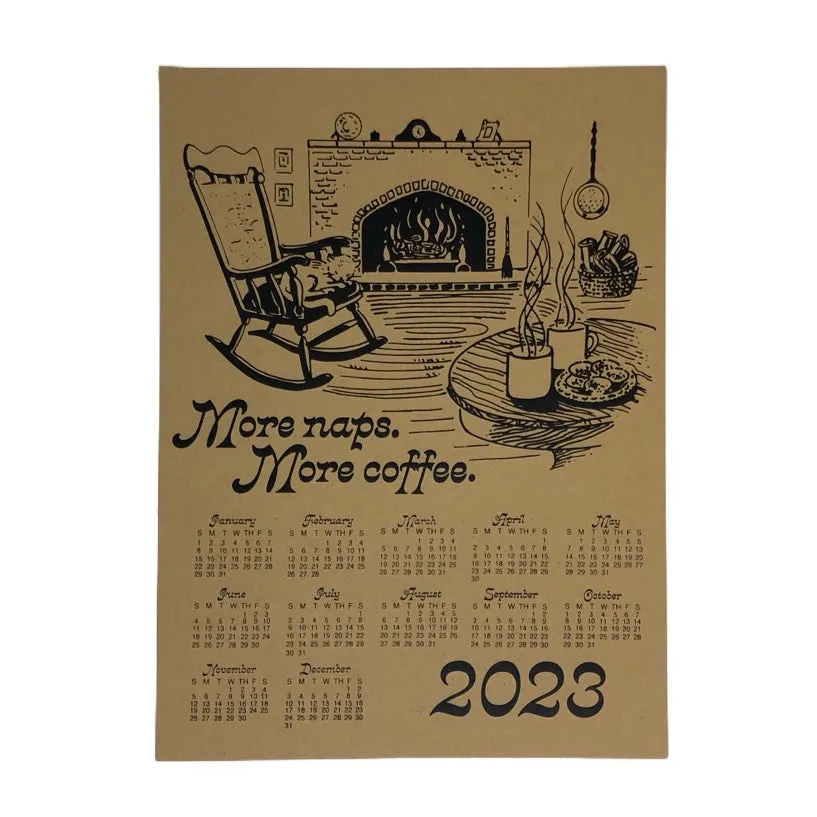 2023 Paper Wall Calendar - More Naps More Coffee