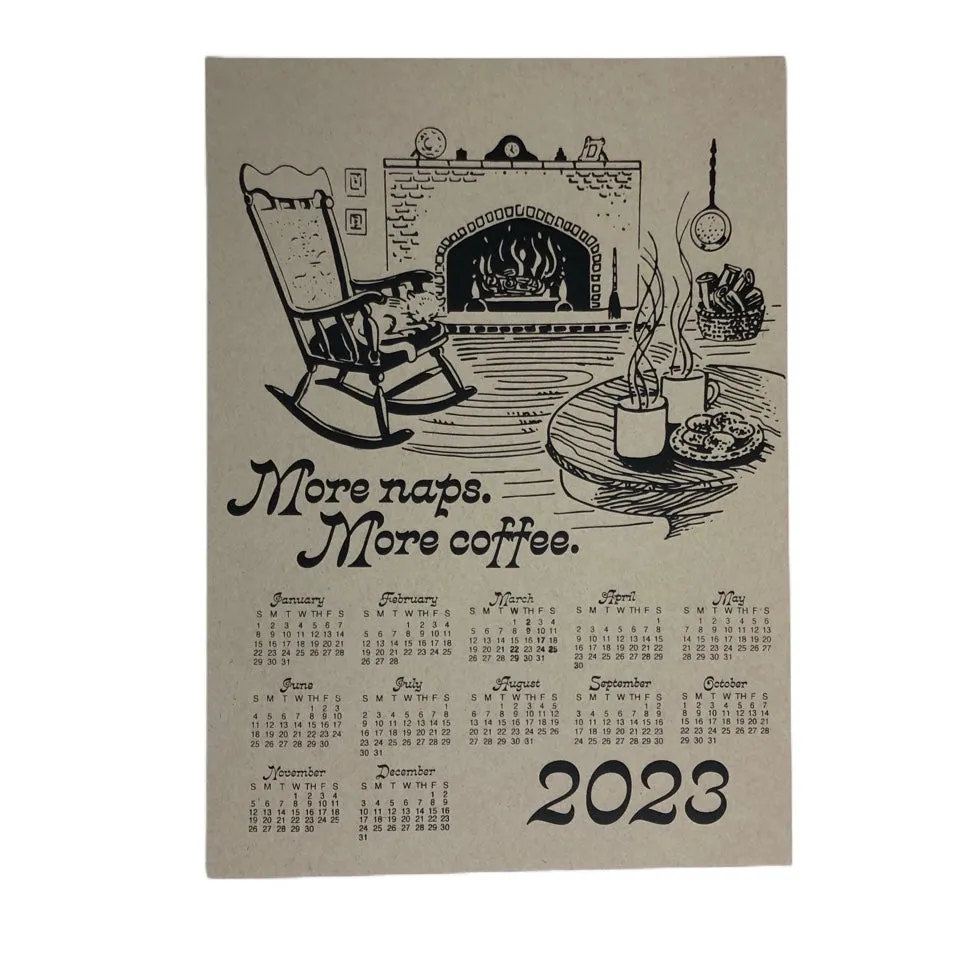 2023 Paper Wall Calendar - More Naps More Coffee