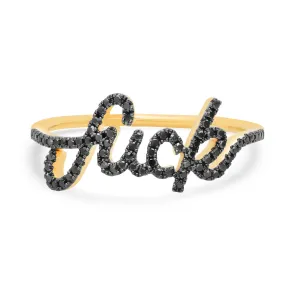 Cursive Black Diamond Fuck Ring