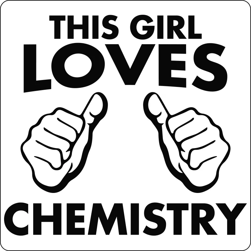 "This Girl Loves Chemistry" - Women's T-Shirt