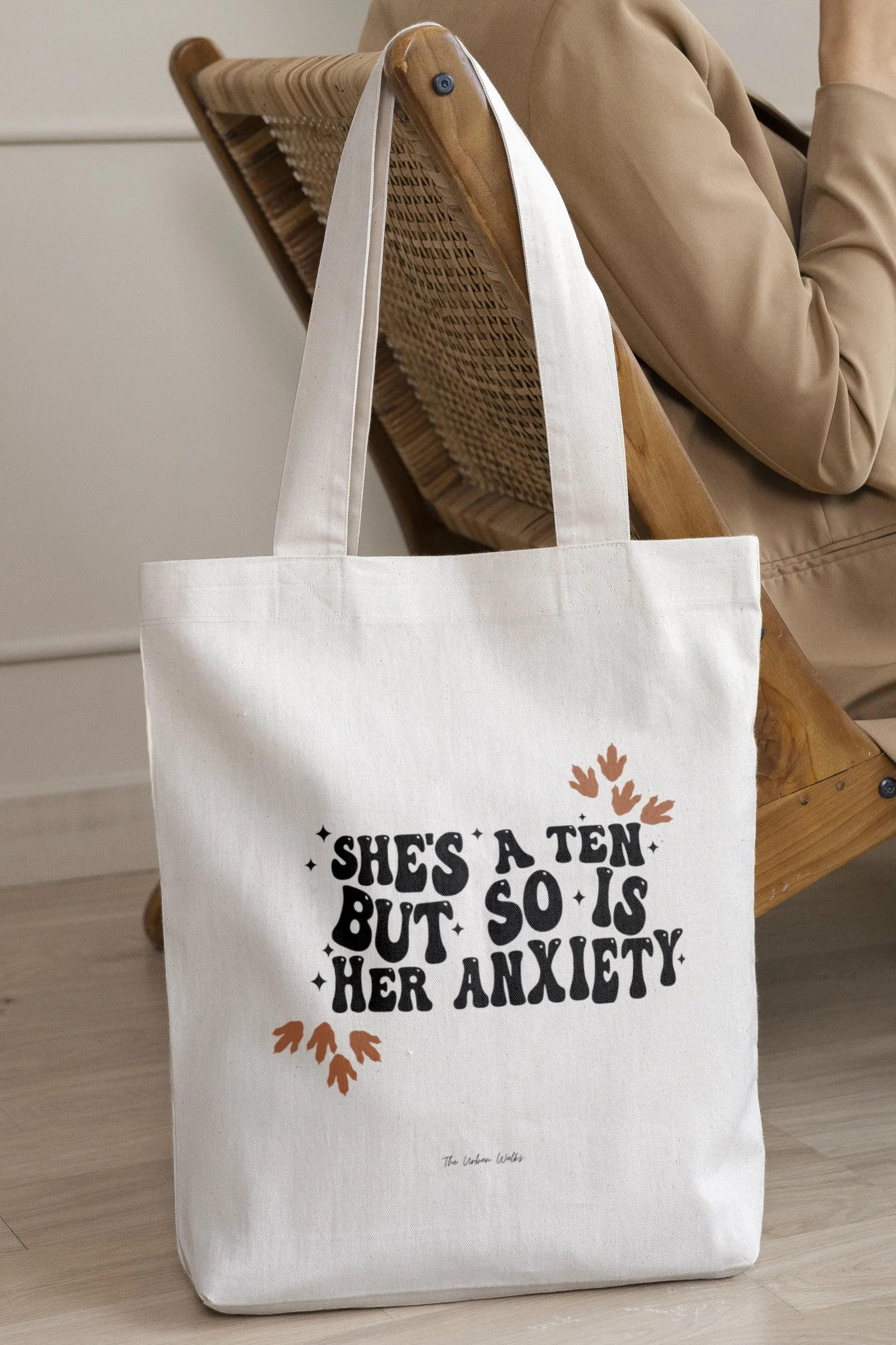 She is a ten, so is her anxiety White Tote bag with Zipper